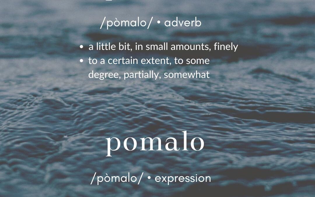 The Art of Pomalo: Slow Down and Live Fully